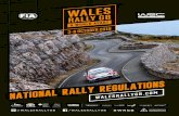 NATIONAL RALLY REGULATIONS€¦ · The Supplementary Regulationsfor the 2019 Wales Rally GB will apply as appropriate, with the following modifications: 1. Introduction This is a