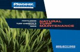 FERTILIZERS NATURAL TURF SEED MAINTENANCE · are custom blended. ... Purely Athletic Gro 10-0-2 • Sustainable, all-natural ingredients derived from plant based proteins • Plant