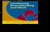 GUIDELINES FOR EMPLOYERS, EMPLOYED PARENTS AND THEIR …€¦ · supporting breastfeeding For employed parents Best health forbaby:There are many advantages for parents and babies
