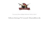 Victoria Memorial High School 2008-2009 · Welcome to the 2016-2017 Victoria East High School Marching Band! This manual is designed as an instructional aide to help you, the marcher,