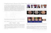 Supplementary Material for Deep Face Normalization · Supplementary Material for Deep Face Normalization • 3 method can handle a wide variety of ethnicities, ages, and skin types