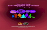 Eco-labelling, Eco-Certification and Tourism Bibilography.pdf · 2019-06-26 · It will make librarians or information officers aware of existing material on the subject. It covers
