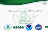 Cyanobacteria Assessment Network (CyAN)€¦ · – Identify landscape linkages causes of chlorophyll-a and cyanobacteria. – Evaluate chlorophyll-a concentrations and cyanobacteria