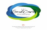 SoulCare Journal - SED CP - 2019 · 2019-07-16 · Common Prayer: A Liturgy for Ordinary Radicals by Shane Claiborne & Jonathan Wilson-Hartgrove. Session 1: Introduction to SoulCare
