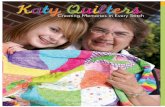Katy Quilters - Katy Magazine - Katy Texas · of-a-kind gifts.” Quilting Through the Years Quilts sell for hundreds and even thousands of dollars. Some people collect quilts, which