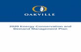 2020 Energy Conservation and Demand Management Plan · Town of Oakville – 2020 Energy Conservation and Demand Management Plan 4 | P a g e 3.0 Provincial Legislation and Oakville’s