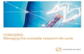 CONVERIS: Managing the complete research life cycle · Why CONVERIS? Managing the complete Research Life Cycle • Better management information: CVs, collaboration analyses, publications