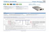 Vega Series - TDK · Vega_Datasheet_69537_19.0 Vega Series 3 Isolation Input to Output Reinforced 2 x MOPPs (3rd edition 60601) - units without xFW or xEW primary option fitted 4kVac,