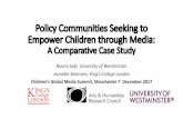 Policy Communities Seeking to Empower Children through Media · §a) European Broadcasting Union (EBU); b) Arab Council for Childhood and Development(ACCD) qConclusion. Media Policy