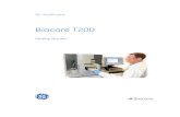 Biacore T200 Getting Started - Bosch Institutebosch.test.med.usyd.edu.au/facilities/molecular-biology/protein... · Background information Sensor surface properties 10 Biacore T200