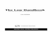The Law Handbook - State Library of NSW...Tas: Tasmanian Law Handbook by Hobart Community Legal Service, ph: (03) 6223 2500 NT: The Northern Territory Law Handbook by Northern Territory