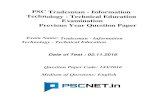 PSC Tradesman - Information Technology - Technical ... · Date of Test : 02.11.2016 Medium of Questions: English Question Paper Code: 143/2016 Exam Name: Tradesman - Information Technology