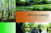 Mississippi’s - Southern Research · Mississippi’s forest inventory. The quality of this report is a direct result of that sustained cooperation. Because Mississippi’s forests