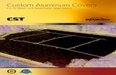 Custom Aluminum Covers - CST Industries€¦ · Gasketed stainless steel fasteners Flush batten bar Aesthetics Efficient in Design. Distinctive in Appearance. Unsurpassed in Quality