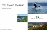 2017 ALASKA TRAINING · increase on Voyage of the Glaciers itineraries (gulf). We need to push cruisetours and the gulf more than ever! Icy Strait Point on Northbound Island Departures