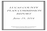 LUCAS COUNTY PLAN COMMISSION REPORT June 25, 2014 · MEMBERS OF THE TOLEDO-LUCAS COUNTY PLAN COMMISSIONS ... Applicant - Sisters of Notre Dame 3837 Secor Road Toledo, OH 43623 Architect