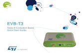 EVB-T3 - STMicroelectronics · Introduction EVB-T3 4 •The EVB-T3 evaluation board is a complete standalone evaluation platform for Teseo III GNSS IC receivers •The Teseo III is