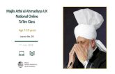 Majlis Atfal ul Ahmadiyya UK National Online Ta lim Class · precious jewels. 5 After deliverance from the pursuit of Surāqah, the Holy Prophet (sa) moved forward. On the way, he