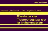 Revista de ISSN 2410-4000 Tecnologías de la Información · BELTRÁN-MIRANDA, Claudia. PhD Universidad Industrial de Santander, Colombia BELTRÁN-MORALES, Luis Felipe. PhD ... omnipresencia