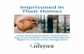 Imprisoned in Their Homes - Mobilization for Justicemobilizationforjustice.org/.../Imprisoned-in-Their... · Imprisoned in Their Homes: How Nursing Homes’ Restrictive Day Pass Policies