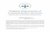 Virginia Department of Criminal Justice Services · 2020-02-11 · Virginia Department of Criminal Justice Services Model Policy on Eyewitness Identification Original: November 16,