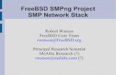 FreeBSD SMPng Project SMP Network Stackrobert/freebsd/netperf/20050305-netperf-linuxforu… · Multi-Processing (MP) and Symmetric Multi-Processing (SMP) Interested in “mostly”