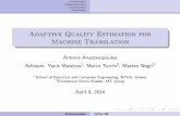Adaptive Quality Estimation for Machine Translationaanastas/research/ThesisPresentation.pdf · Introduction Implementation Experiments Conclusion Adaptive Quality Estimation for Machine
