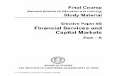 Elective Paper 6B Financial Services and Capital Markets SERVICES AND... · 2019-12-10 · 18. SEBI Guidelines . Following topic are covered in the paper of Strategic Financial Management