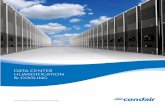 DATA CENTER HUMIDIFICATION & COOLING · matter where they or their projects are located. Condair’s experience in many major global data center projects is brought to bear from initial