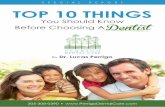 Implant, Cosmetic & Family Dentist in Hoover AL & Birmingham … · 2017-11-08 · The Top Ten Things You Should Know Before Choosing A Dentist When you choose a dentist, you want