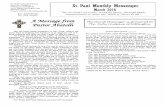 St. Paul Monthly Messenger - St Paul Millington€¦ · March 13th Isaiah 43:16-21 Philippians 3:4b-14 Luke 20:9-20 March 20th Deuteronomy 32:36-39 Philippians 2:5-11 Luke 22:1-23:56