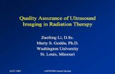 Quality Assurance of Ultrasound Imaging in Radiation Therapy · • Ultrasound-imaging-guided external beam radiation therapy – Real-time ultrasound images of targets and organs
