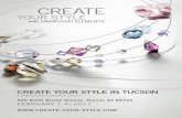 CREATE YOUR STYLE IN TUCSON · Tucsonevent@swarovski.com CREATE YOUR STYLE IN TUCSON A SWAROVSKI ELEMENTS EVENT CREATE YOUR STYLE is all set to bring a whole range of sparkling ideas