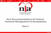 NLA Recommendations for Patient- Centered Management of ... · Judith Aberg, MD Harold Bays, MD Piers Blackett, MD Julie Bolick, MS, RDN Lynne Braun, PhD, CNP ... James A. Underberg,