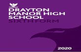 DRAYTON MANOR HIGH SCHOOL SIXTHFORM · The DMHS Sixth Form Experience..... 6 • Academic Achievement • Aspirational Opportunities • Enriching Experiences ... • presentation
