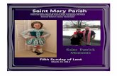 Saint Mary Parish - Parishes Online · Moments . Web Site: E-Mail: Rectory@parishmail.com Page 2 ... Ann for her delightful home-made Irish soda bread. Annette and Jeannie and Anna