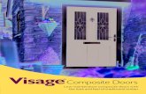 Visage Composite Doors - Harp Windowsharp-windows.co.uk/VISAGE Composite door brochure... · 2 Historically, the choice of entrance door has been limited to timber, which can expand,