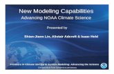 Advancing NOAA Climate Science€¦ · predictions of high‐impact weather events (landfall hurricanes and tornado outbreaks). Scaling of the global cloud-permitting model • The
