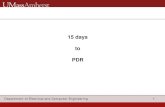 15 days to PDR - UMass Amherst 3_24Sept18.pdf · 1. Dispense pea-sized toothpaste onto brush 2. Will hold toothbrush such that the machine and toothbrush will stay sanitary 3. Toothbrush