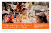 Children’s Rights in the Garment and Footwear …...context of business activities. Against this backdrop, this guide seeks to promote an understanding of ‘shared responsibility’,
