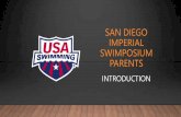 SAN DIEGO IMPERIAL SWIMPOSIUM PARENTS · PROTEIN Dairy Products, Recovery Mix (w/whey, soy, casein protein) Reinforce your immune system with ANTIOXIDANTS Apples/Bananas /Oranges,