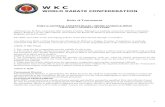WKC Rules April 2014 incl. Appendices ENG · The WKC prescribes to the anti-doping policies of the International Olympic Committee. Any behaviour likely to bring Karate into disrepute