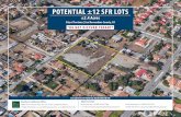 POTENTIAL ± 12 SFR LOTS · executed, delivered and approved by the Seller and any conditions to Seller s obligations there under have been satis ed or waived. The Ho man Company