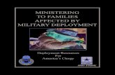 MINISTERING TO FAMILIES AFFECTED BY MILITARY DEPLOYMENT · Prepare children for homecoming with activities, photographs, participating in preparations, talking about dad or mom. Children