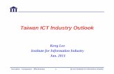 Taiwan ICT Industry OutlookTaiwan ICT Industry Outlook V-Keng Lee-Presentation.pdf · The Open Innovation System of Taiwan ICT Industry ... Central PlanC Plan E Plan A Plan D Information