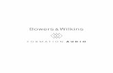 Welcome to Bowers & Wilkins and Formation Audio. · automatically enter setup mode to enable its connection to your home network and to any other available Formation devices. Setup
