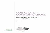 CORPORATE COMMUNICATIONS - City of Guelph · Corporate Communications — 2013 Annual performance report 2 Introduction ... Objective 4.2 Increase stakeholders’ awareness of City