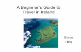 A Beginner’s Guide to Travel in Ireland Content/A Be… · Top Sights of Ireland 1. Dublin 2. Cliffs of Moher 3. Giant’s Causeway 4. Newgrange 5. Glendalough 6. Rock of Cashel
