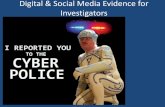 Digital & Social Media Evidence for Investigators · PDF file Android. Snapchat. Instagram. Kik. ... • Kik, Non-US Twitter accounts. • Content data will require an MLAT through