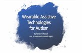 Wearable Assistive Technologies for Autism · Yan Shi, Saptarshi Das, Sarah Douglas, Subir iswas, “An Experimental Wearable IoT for Data-driven Management of Autism”, 9th International